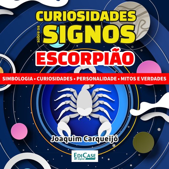 Curiosidades Sobre os Signos - Escorpião - cover