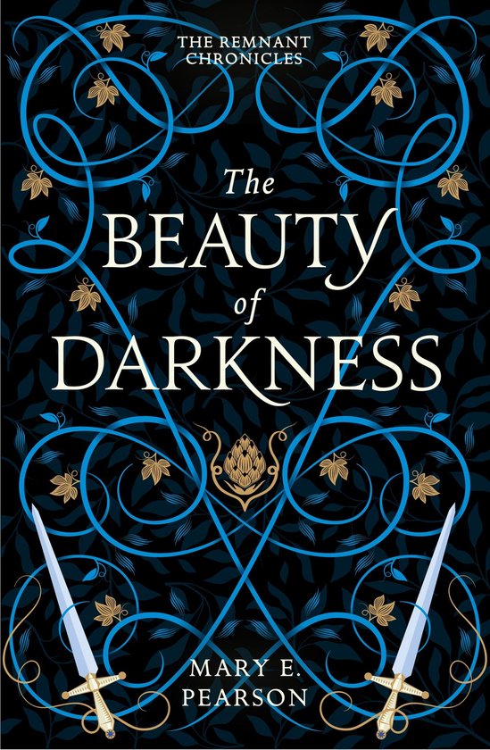 The Remnant Chronicles - The Beauty of Darkness - cover