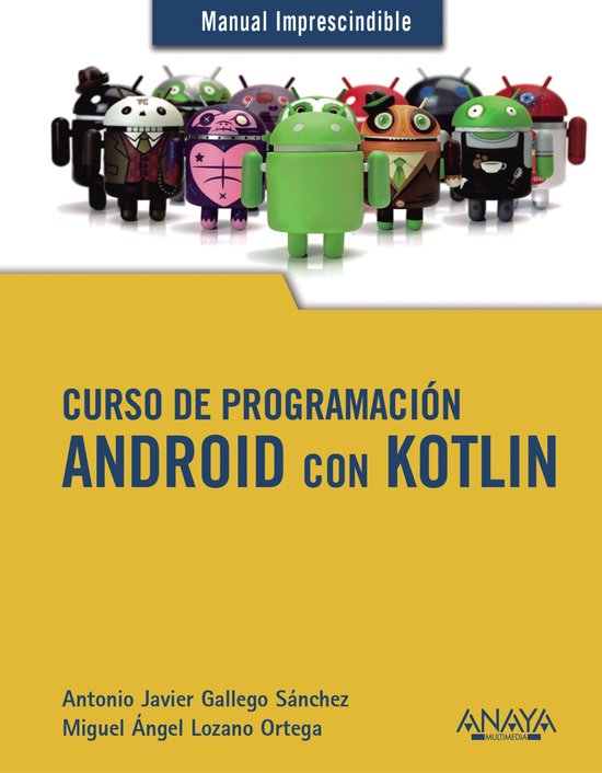 MANUALES IMPRESCINDIBLES - Curso de Programación. Android c ... - cover