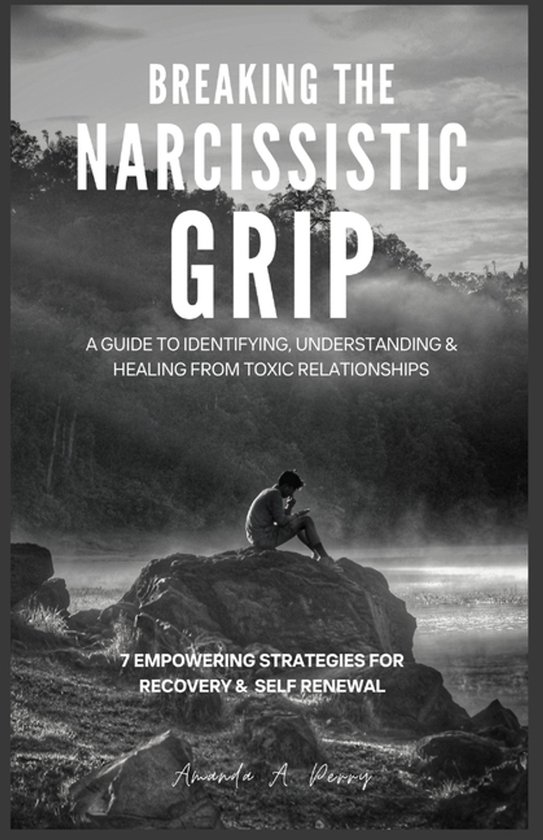 Breaking the Narcissistic Grip - cover