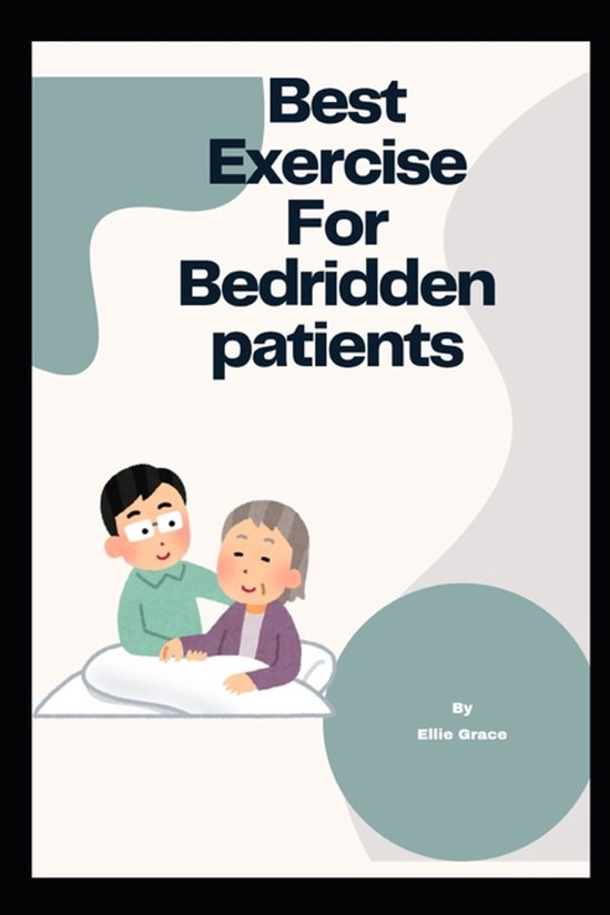 Best exercise For Bedridden Patients - cover