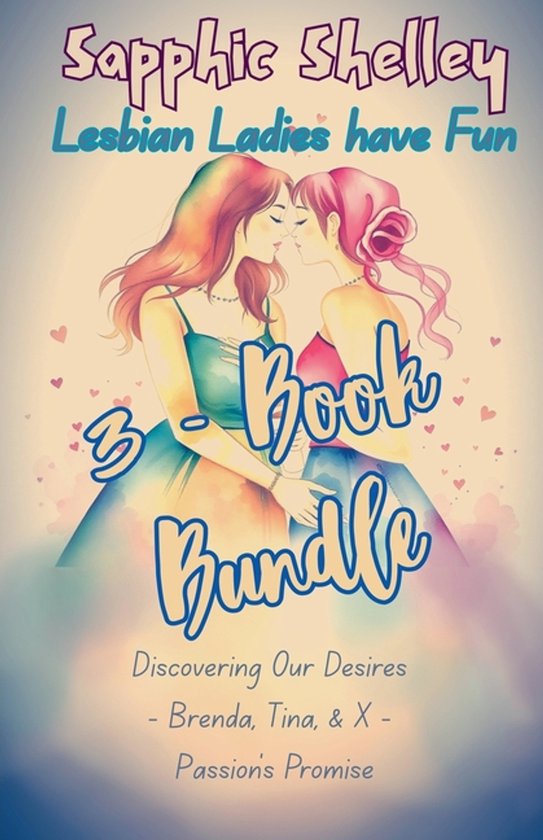 Lesbian Ladies Have Fun- 3-Book Bundle