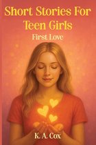 Short Stories for Teen Girls- Short Stories For Teen Girls