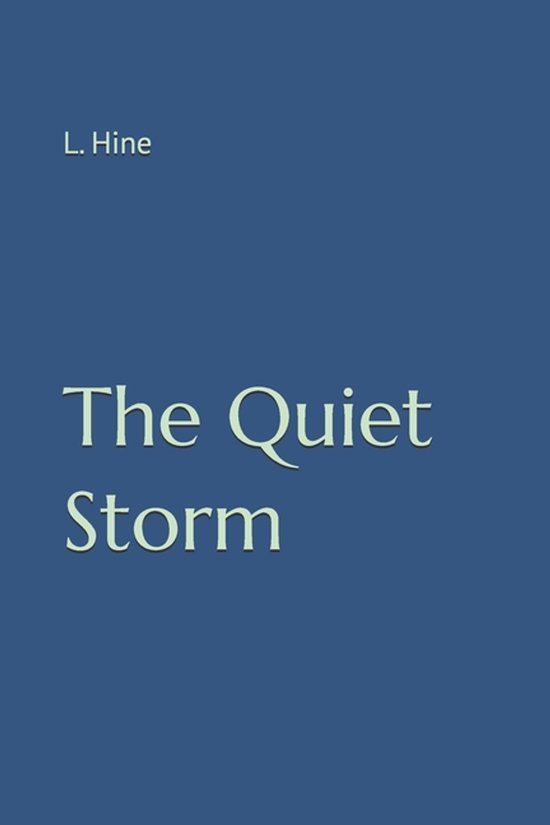 The Quiet Storm - cover