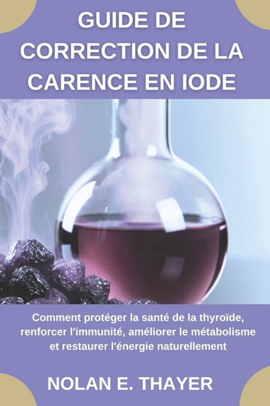 Guide de correction de la carence en iode