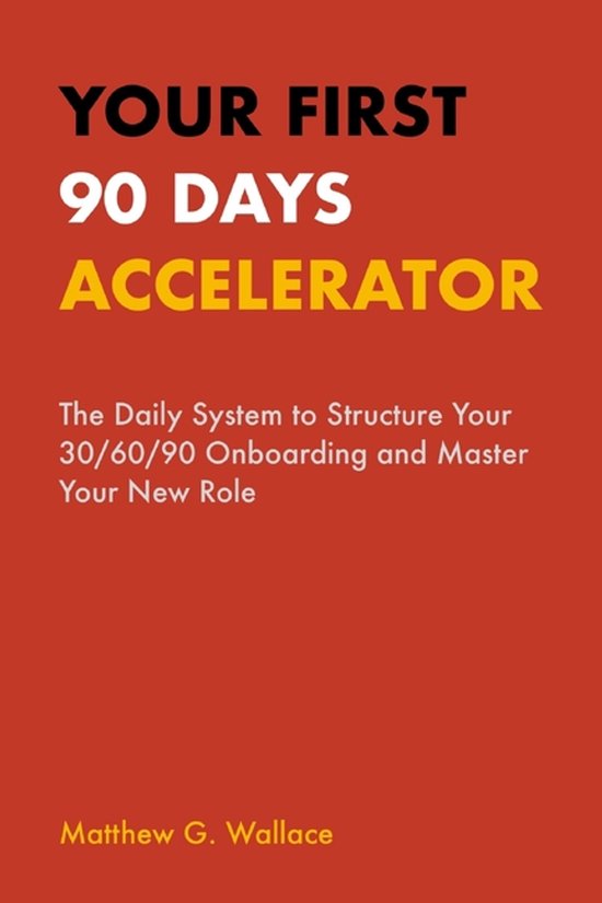 Your First 90 Days Accelerator - cover