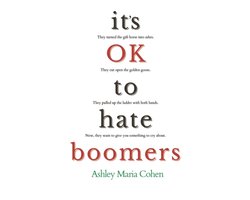 It's OK to Hate Boomers