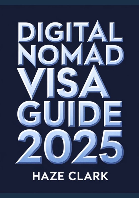 Digital Nomad Visa Guide 2025 - cover