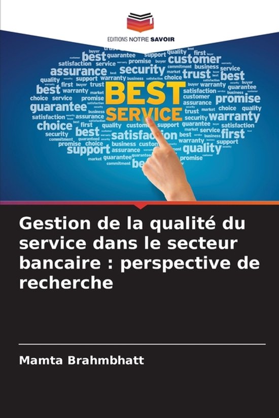 Gestion de la qualité du service dans le secteur bancaire ...