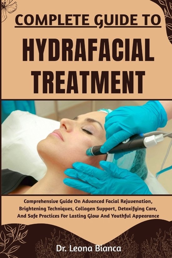 Complete Guide to Hydrafacial Treatment - cover