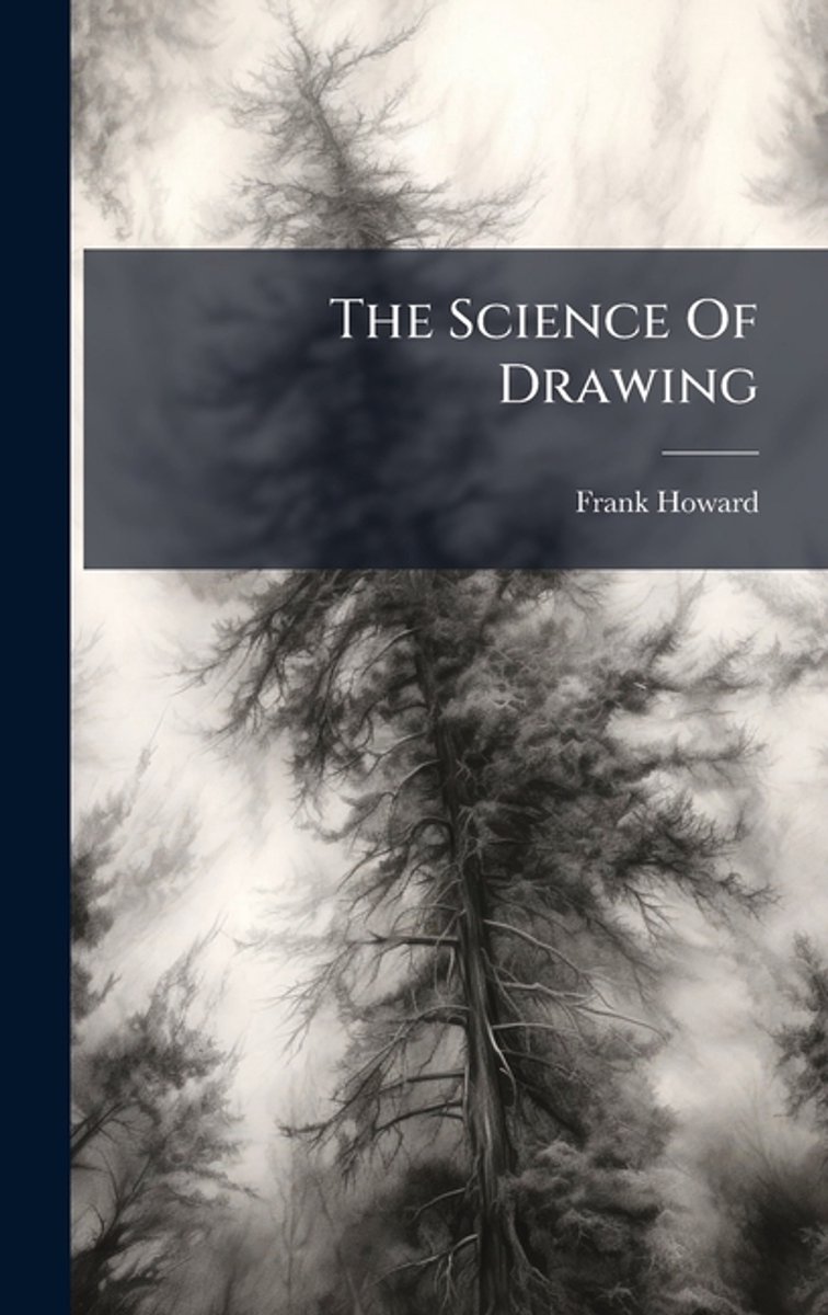 Omslag van The Science Of Drawing