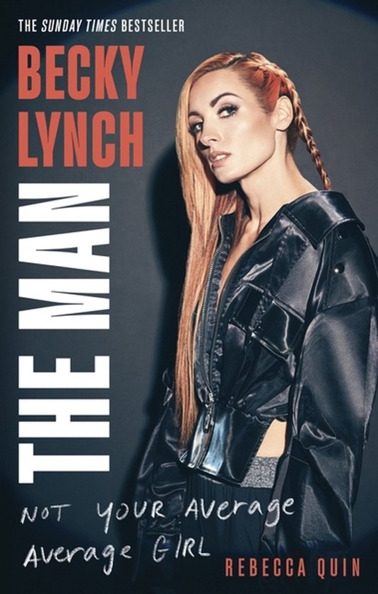 Becky Lynch: The Man - cover