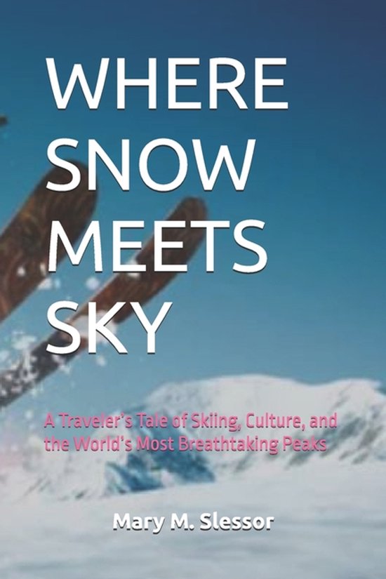 Where Snow Meets Sky - cover