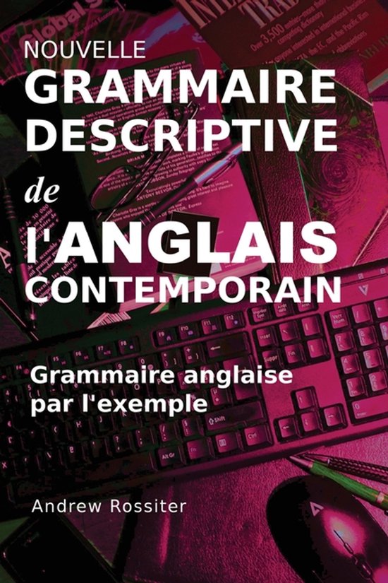 Nouvelle grammaire descriptive de l'anglais contemporain - cover