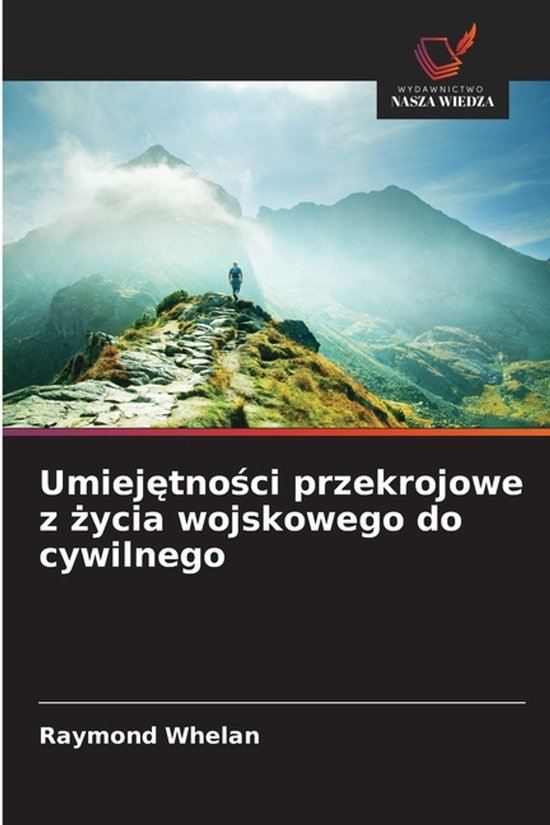 Umiejętności przekrojowe z życia wojskowego do cywilnego - cover