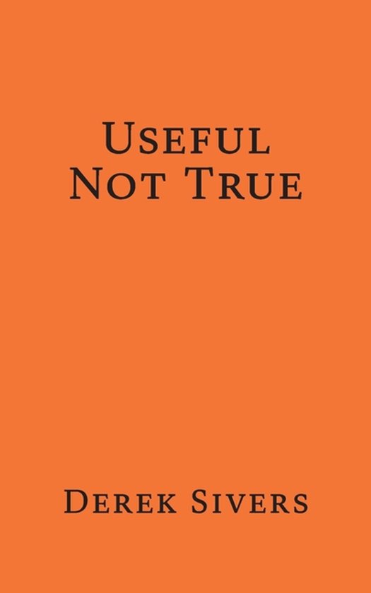Livre 'Useful Not True' par Derek Sivers sur fond orange.