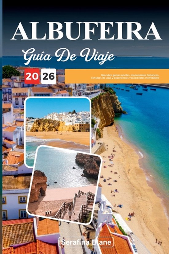 Guía de Viaje Albufeira 2026