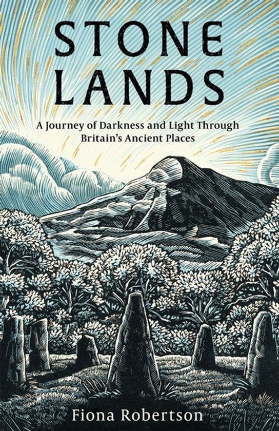 Couverture du livre 'Stone Lands', avec une illustration de monolithes et de montagnes sous un soleil radieux.