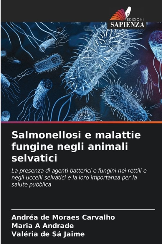 Salmonellosi e malattie fungine negli animali selvatici - cover