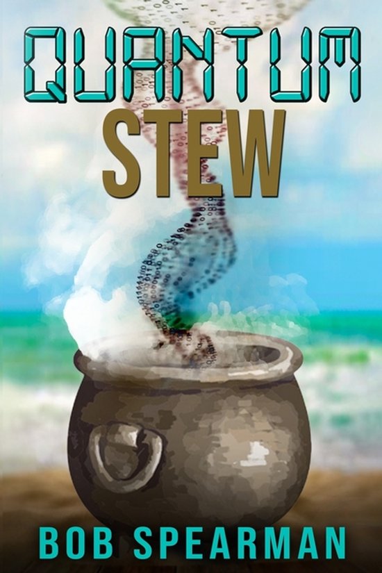 The Tom Santos- Quantum Stew - cover