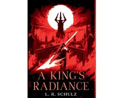 A King's Radiance