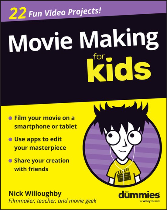 Movie Making For Kids For Dummies - cover