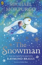The Snowman Inspired by the original story by Raymond Briggs