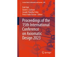 Springer Nature Proceedings excluding Computer Science - Proceedings of the 15th International Conference on Axiomatic Design 2023
