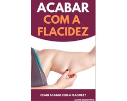 Acabar com a Flacidez