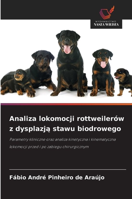 Analiza lokomocji rottweilerów z dysplazją stawu biodroweg ... - cover