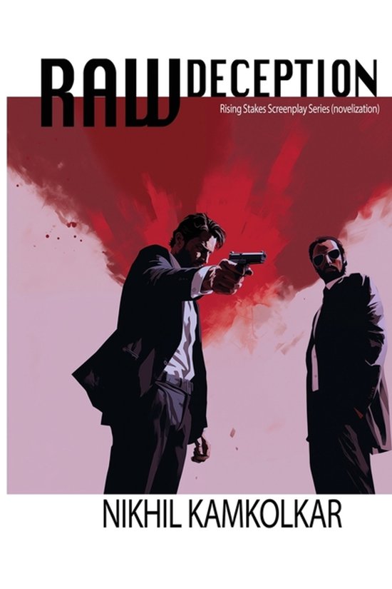 Rising Stakes Screenplay- RAW Deception - cover