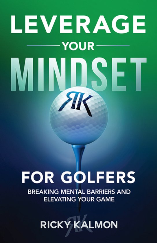 Leverage Your Mindset for Golfers - cover