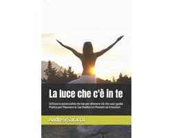 La Luce che c'è in Te