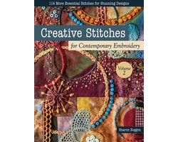 Creative Stitches for Contemporary Embroidery, Volume 2