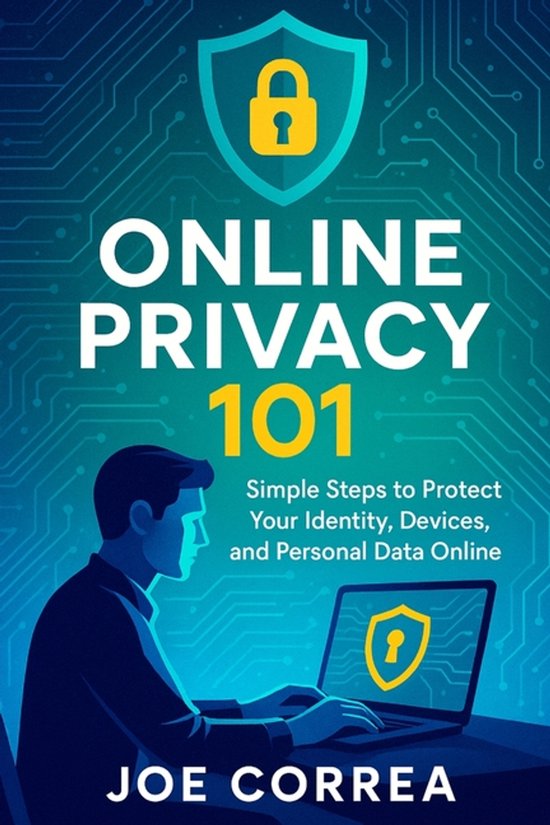Cyber Shield Academy- Online Privacy 101 - cover