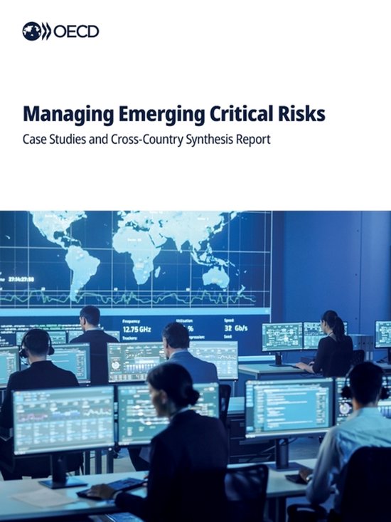 Managing Emerging Critical Risks, OECD | 9789264485341 | Boeken | bol