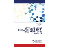 Novel Acid-Amine Derivatives for Their In-Silico and In-Vitro Analysis
