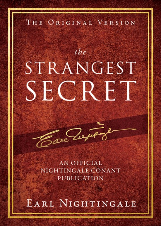 An Official Nightingale Conant Publication-The Strangest Sec ... - cover