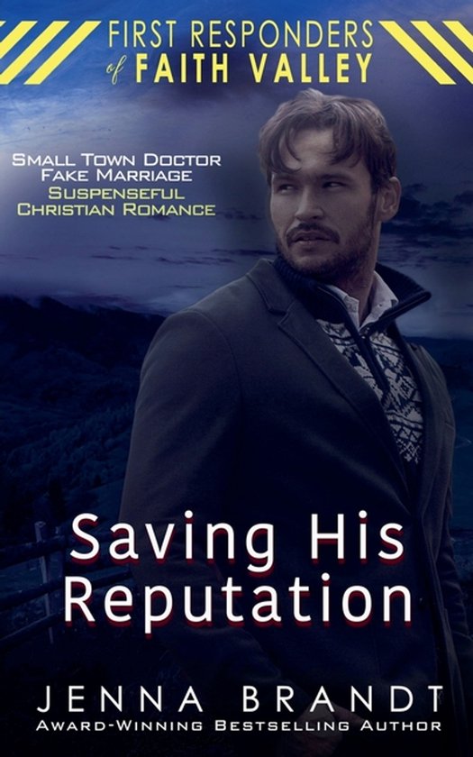 First Responders of Faith Valley- Saving His Reputation - cover