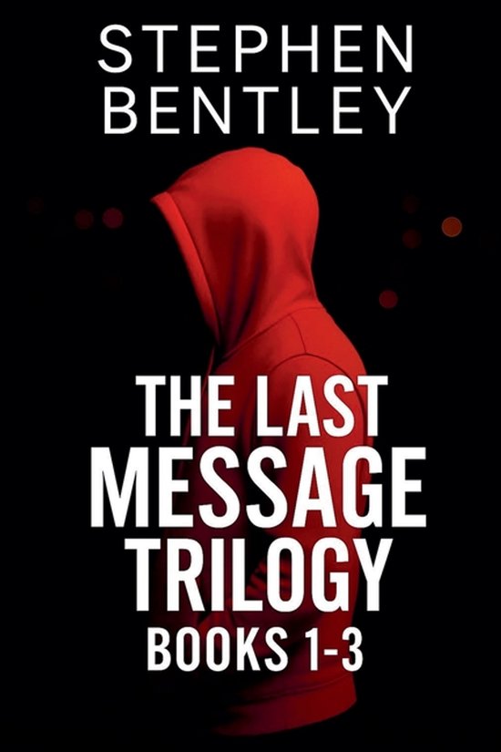 The Last Message Trilogy - cover