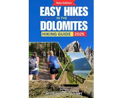 Easy Hikes in the Dolomites Hiking Guide 2025