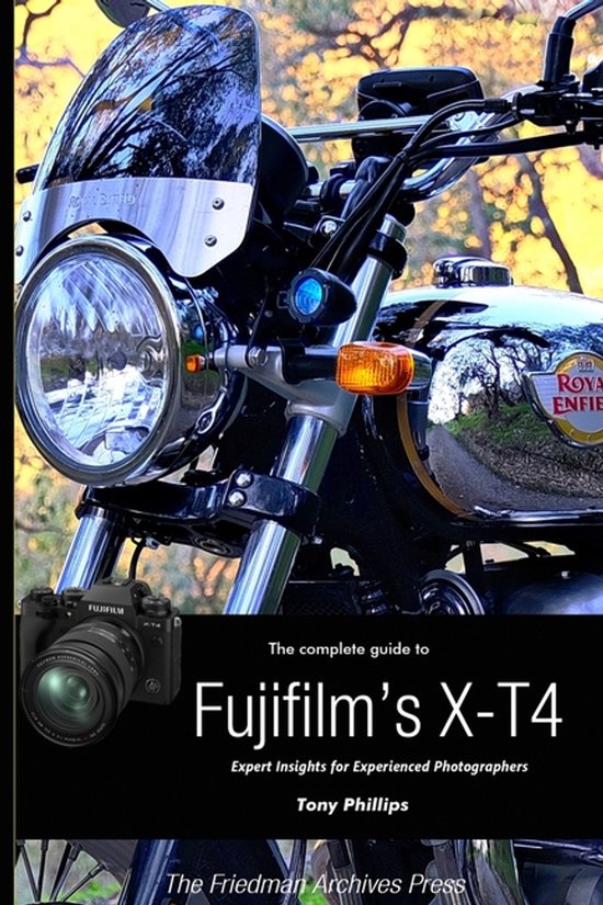 The Complete Guide to Fujifilm's X-T4 (B&W Edition) - cover