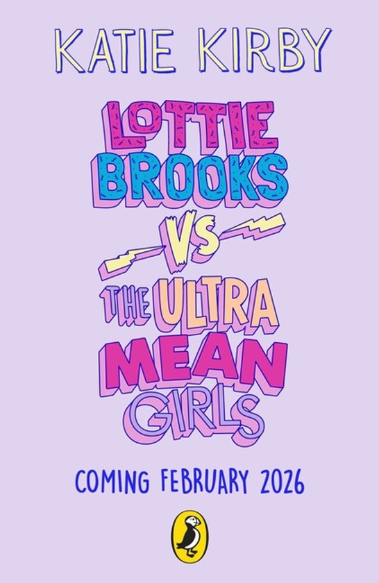 Boekomslag: Lottie Brooks vs The Ultra Mean Girls, Coming February 2026