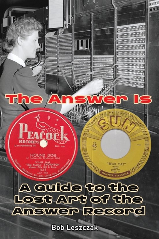 The Answer Is - A Guide to the Lost Art of the Answer Record - cover
