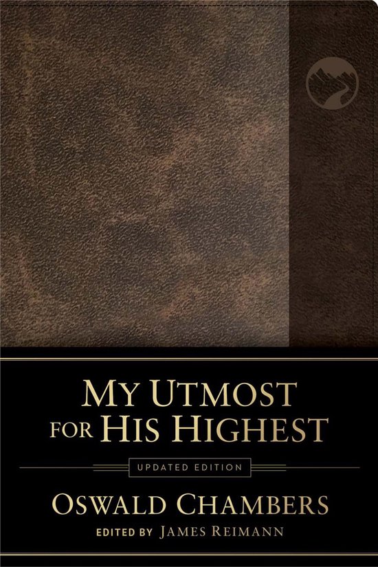 Bruine kaft met 'My Utmost for His Highest' in goudkleurige letters. Update editie door Oswald Chambers.
