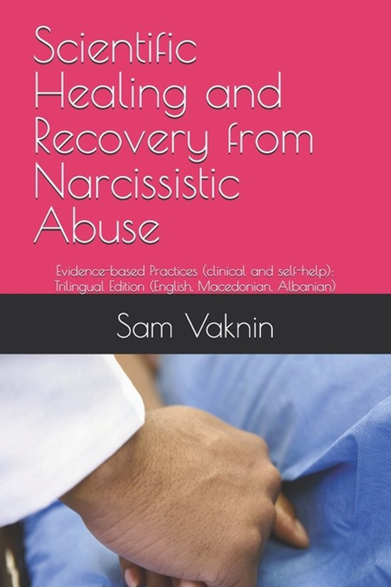 Scientific Healing and Recovery from Narcissistic Abuse - cover
