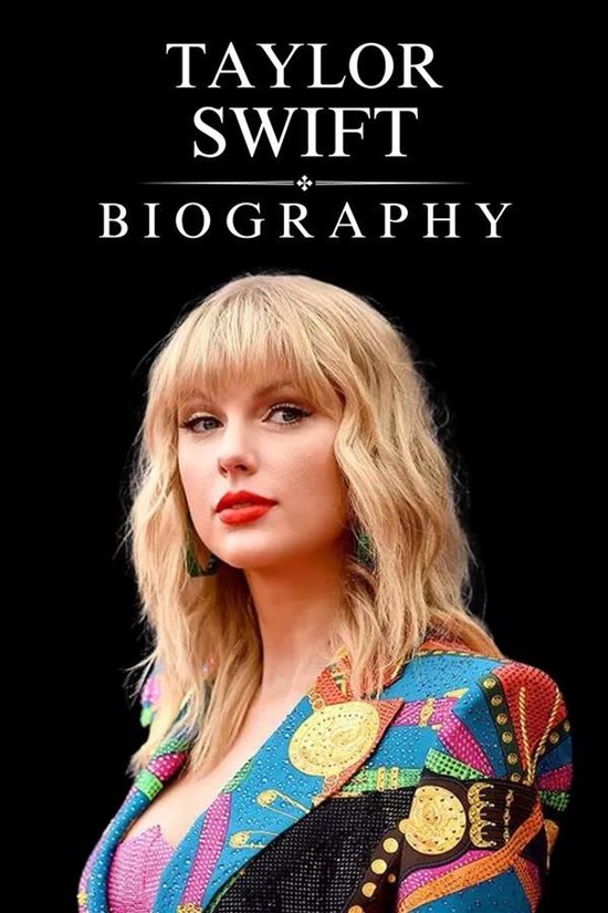 Taylor Swift Biography - cover