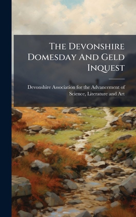 The Devonshire Domesday And Geld Inquest - cover