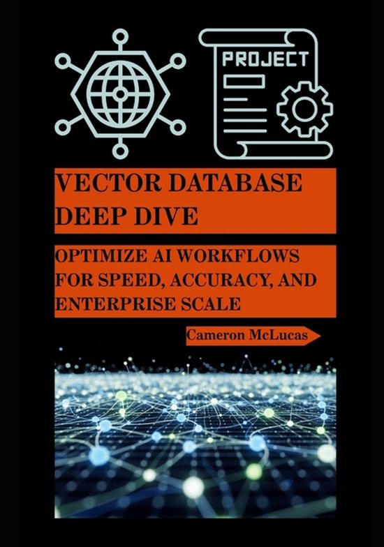 The AI Developer- Vector Database Deep Dive - cover