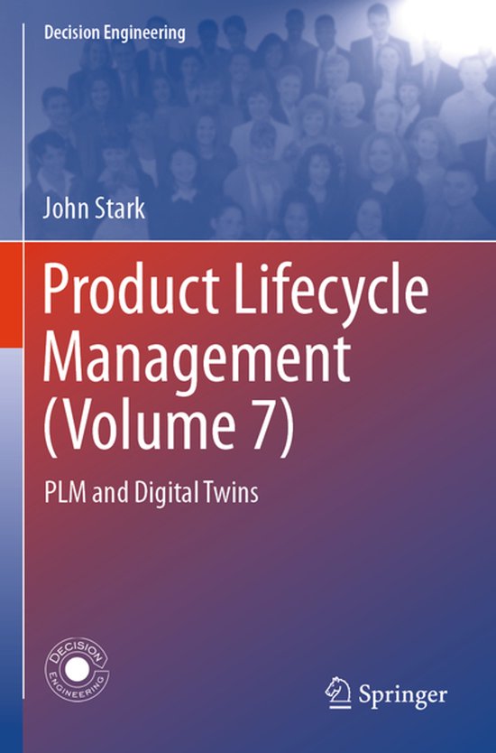 Decision Engineering- Product Lifecycle Management (Volume 7 ... - cover
